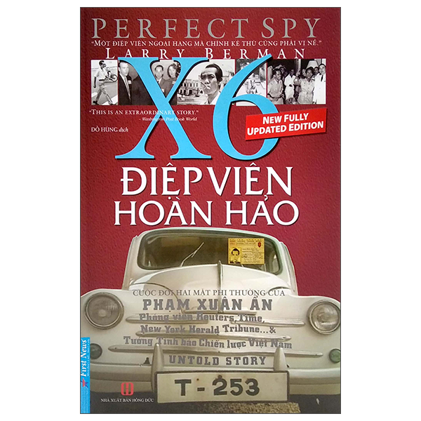 Điệp Viên Hoàn Hảo X6 - Phạm Xuân Ẩn - Bìa Cứng - Kèm Chữ Ký Tác Giả