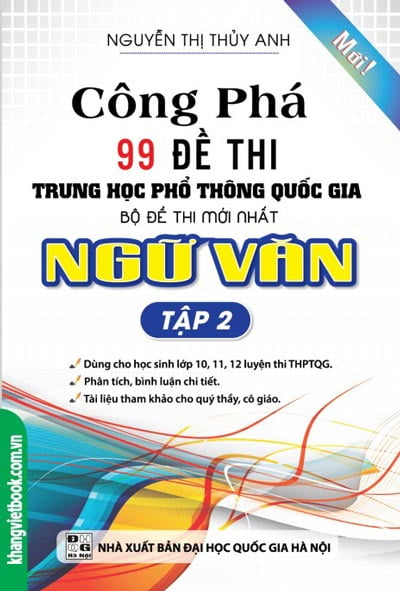 Công Phá 99 Đề Thi Thpt Quốc Gia Bộ Mới Nhất Ngữ Văn