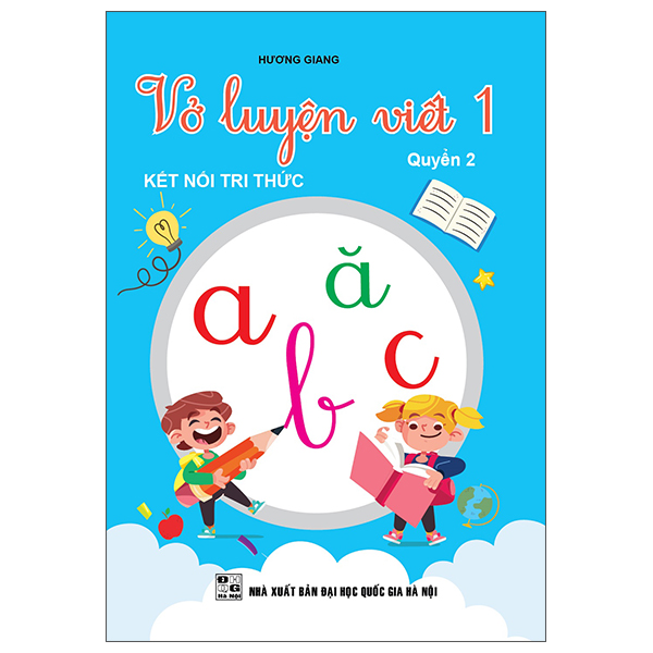 Vở Luyện Viết 1 - Quyển 2 (Kết Nối Tri Thức)