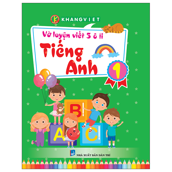 Sách Vở Luyện Viết 5 Ôli - Tiếng Anh 1 - Anh Khang