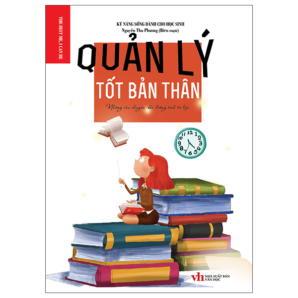 Sách Quản Lý Tốt Bản Thân - Những Câu Chuyện Bồi Dưỡng Tính Tự L� - Nguyễn Thu Phương