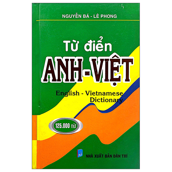 Sách Từ Điển Anh-Việt 125.000 Từ - Bìa Cứng - Lê Nguyễn