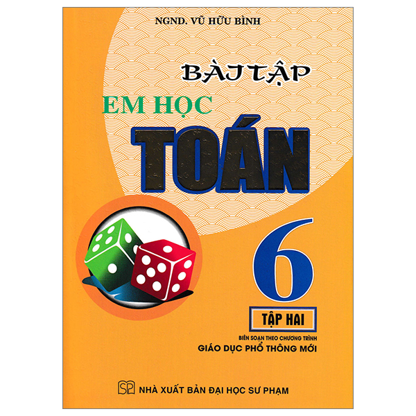 Sách Bài Tập Em Học Toán 6 - Tập 2 - NGND Vũ Hữu Bình