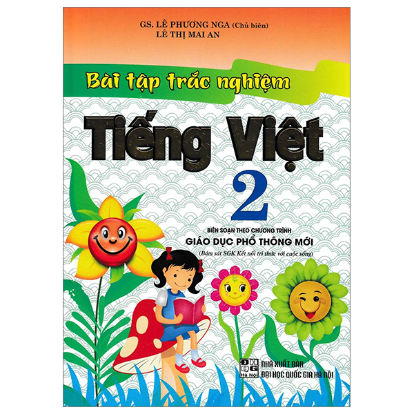 Bài Tập Trắc Nghiệm Tiếng Việt 2 (Bám Sát SGK Kết Nối Tri Thức Với Cuộc Sống)