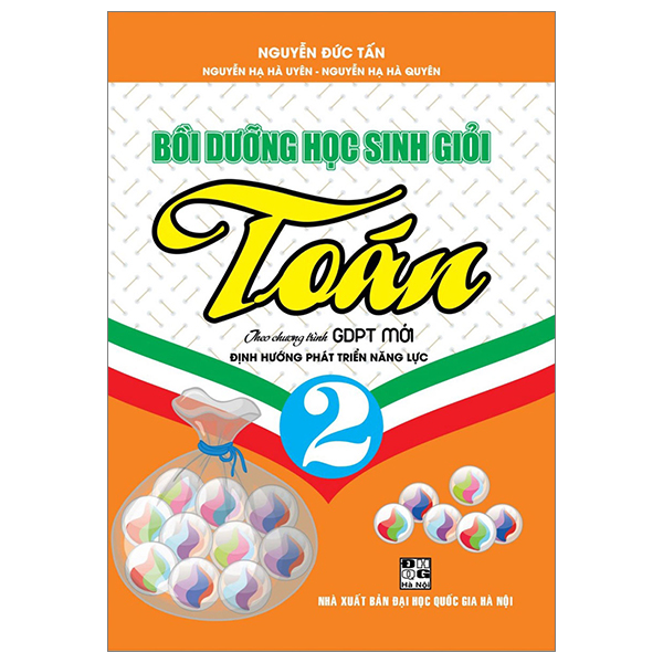 Sách Bồi Dưỡng Học Sinh Giỏi Toán 2 (Theo Chương Trình Giáo Dục Phổ - Nguyễn Đức Tấn