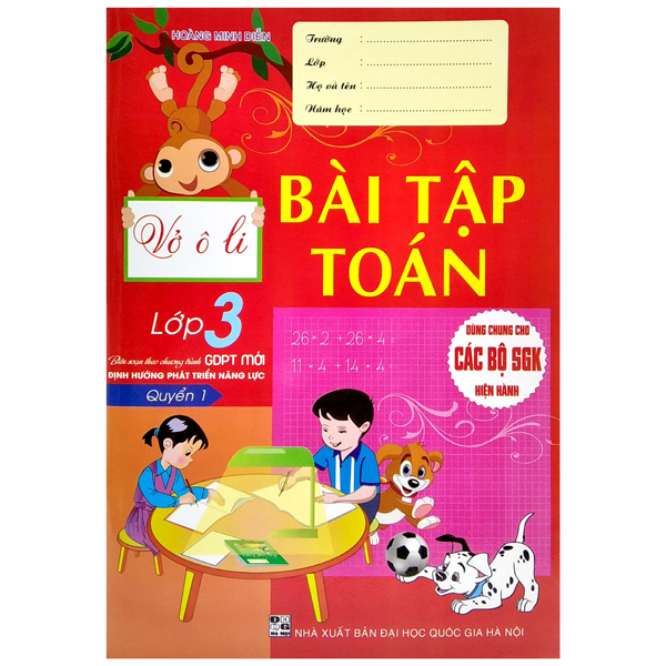 Sách Vở Ô Li Bài Tập Toán Lớp 3 - Quyển 1 (Biên Soạn Theo Chương Trìn - Hoàng Minh Diễn