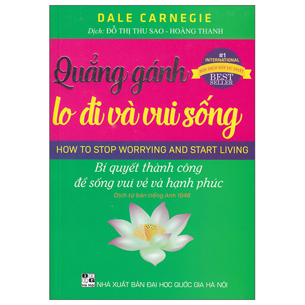 Sách Quẳng Gánh Lo Đi Và Vui Sống - Bí Quyết Thành Công Để Sống Vui V - Gia Vũ