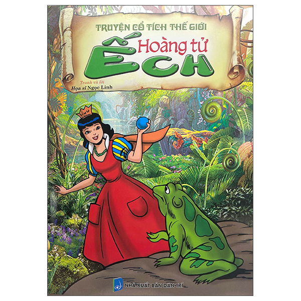 Sách Truyện Cổ Tích Thế Giới - Hoàng Tử Ếch - Hoàng Ngọc Linh