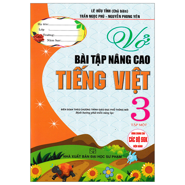 Sách Vở Bài Tập Nâng Cao Tiếng Việt 3 - Tập 1 (Biên Soạn Theo Chương - Lê Hữu Tỉnh