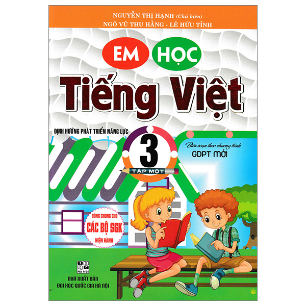 Sách Em Học Tiếng Việt 3 - Tập 1 (Biên Soạn Theo Chương Trình Giáo Dụ - Thu Hằng