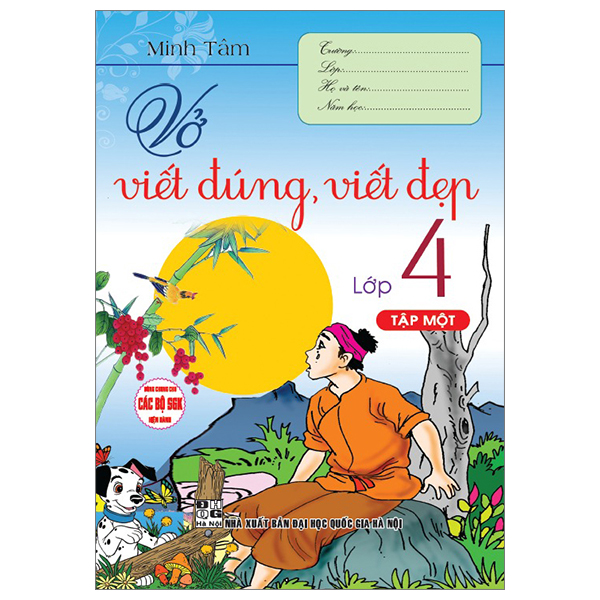 Vở Viết Đúng, Viết Đẹp Lớp 4 - Tập 1 (Dùng Chung Cho Các Bộ SGK Hiện Hành)