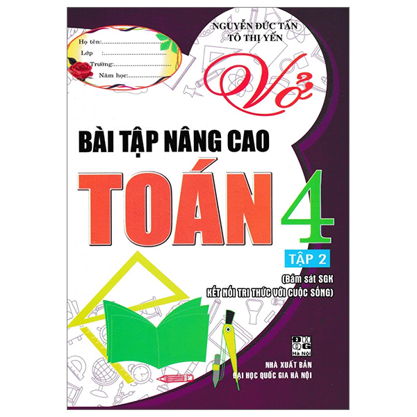 Vở Bài Tập Nâng Cao Toán 4 - Tập 2 (Bám Sát SGK Kết Nối Tri Thức)