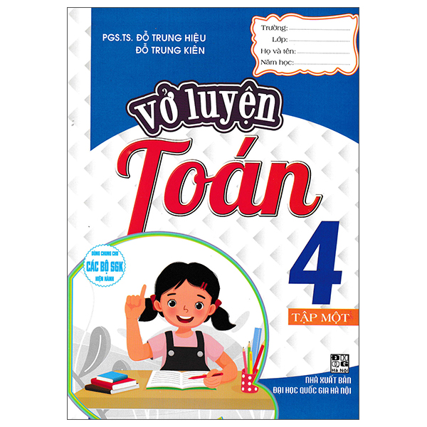 Sách Vở Luyện Toán 4 - Tập 1 - PGS TS Đỗ Trung Hiệu