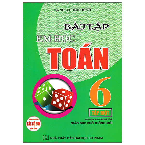 Sách Bài Tập Em Học Toán 6 - Tập 1 - NGND Vũ Hữu Bình