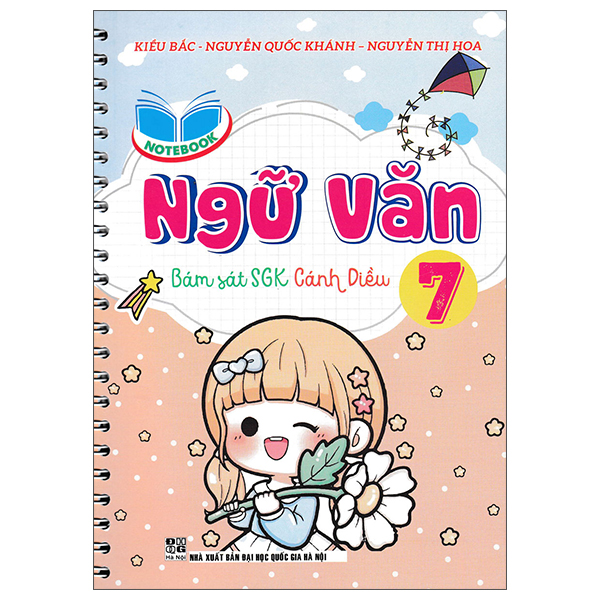 Sách Notebook - Ngữ Văn 7 (Bám Sát SGK Cánh Diều) - Nguyễn Văn Khánh
