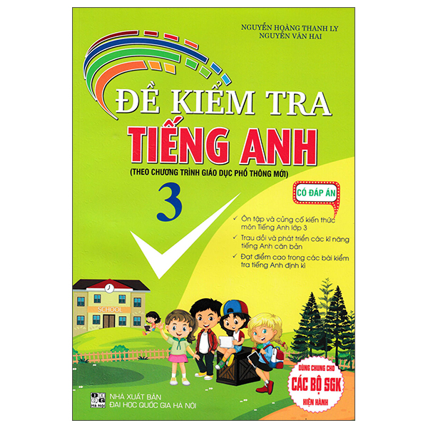 Sách Đề Kiểm Tra Tiếng Anh 3 (Có Đáp Án) - Hoàng Thân