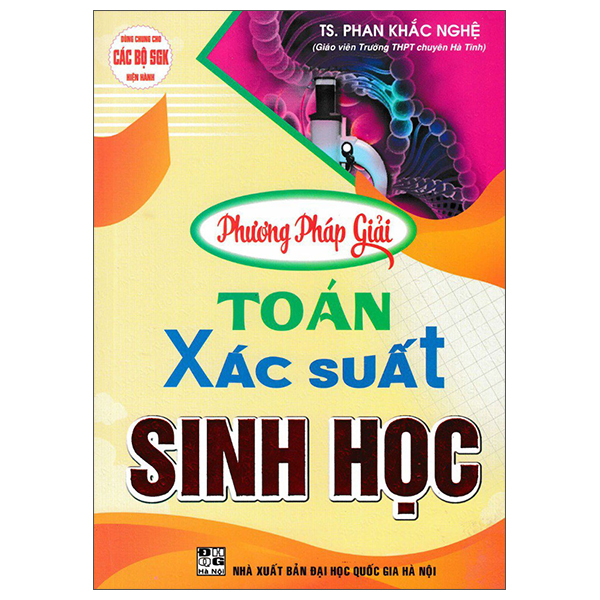Sách Phương Pháp Giải Toán Xác Suất Sinh Học - TS Phan Khắc Nghệ