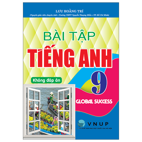 Sách Bài Tập Tiếng Anh 9 (Không Đáp Án) (Kết Nối) - An An