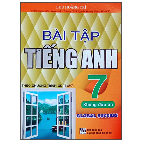 Sách Bài Tập Tiếng Anh 7 (Không Đáp Án) (Kết Nối) - Anh Ba
