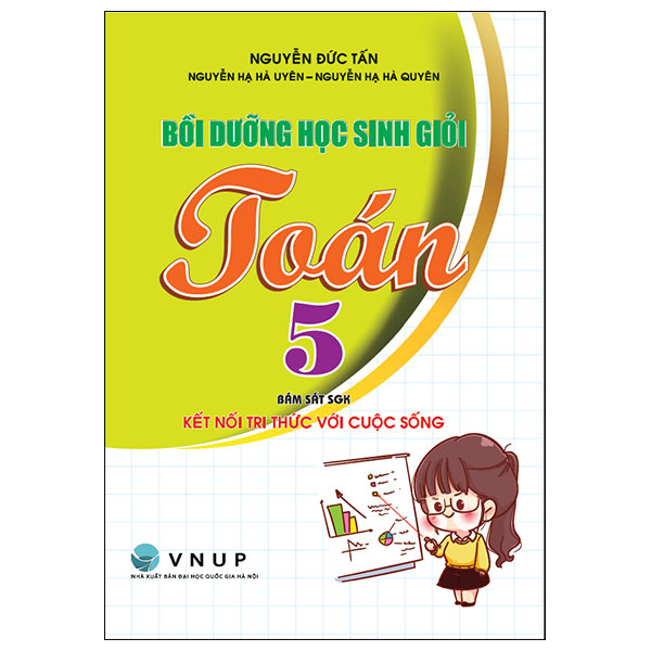 Sách Bồi Dưỡng Học Sinh Giỏi Toán 5 (Kết Nối) - Nguyễn Tấn Đức