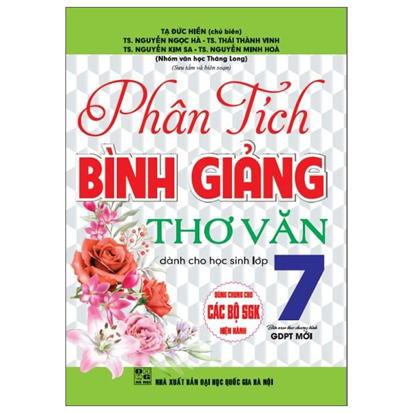 Sách Phân Tích Bình Giảng Thơ Văn Dành Cho Học Sinh Lớp 7 - Gia Bình