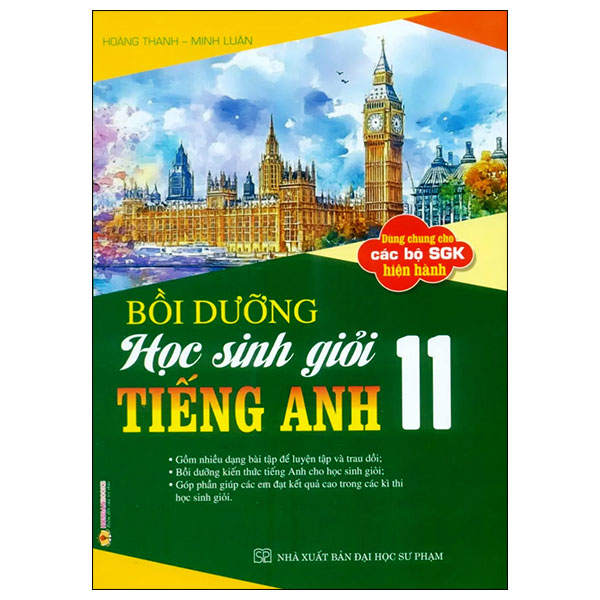 Sách Bồi Dưỡng Học Sinh Giỏi Tiếng Anh 11 - Minh Anh