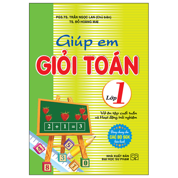 Sách Giúp Em Giỏi Toán Lớp 1 - PGS TS Trần Ngọc Lan