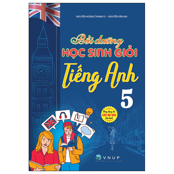 Sách Bồi Dưỡng Học Sinh Giỏi Tiếng Anh 5 - Hoàng Thân