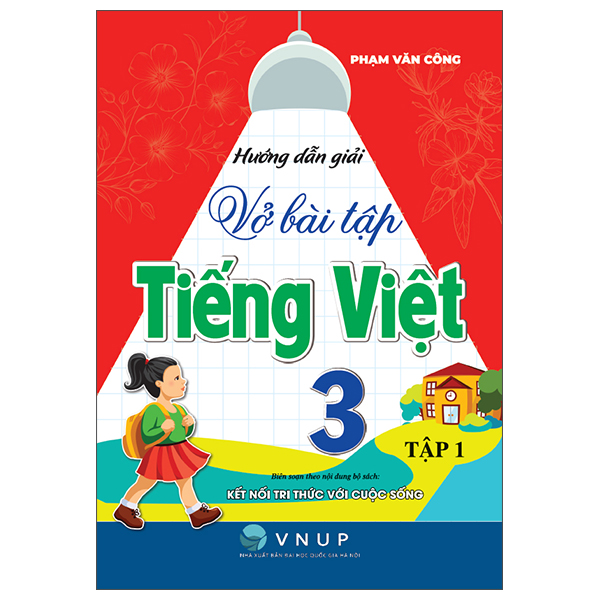 Sách Hướng Dẫn Giải Vở Bài Tập Tiếng Việt 3 - Tập 1 (Kết Nối) - Gia Việt