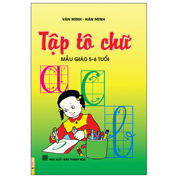 Sách Tập Tô Chữ Mẫu Giáo 5-6 Tuổi - Hàn Minh