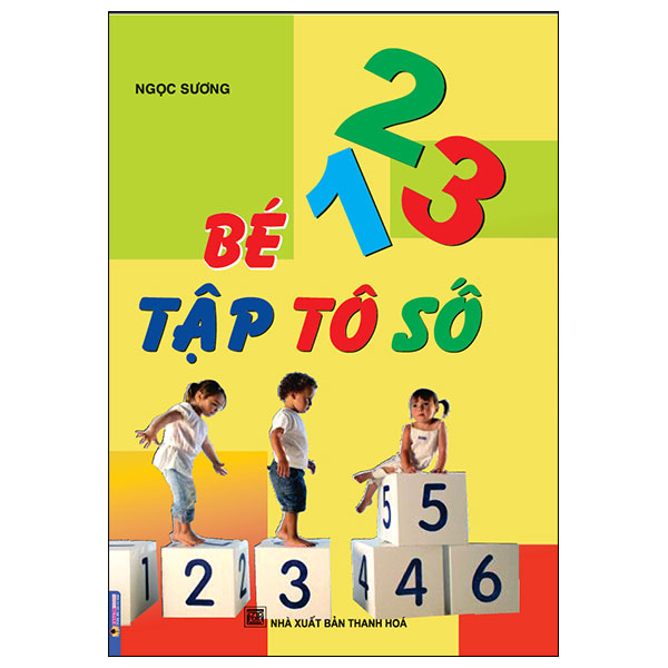 Sách Bé Tập Tô Số 123 - Ngọc Sương