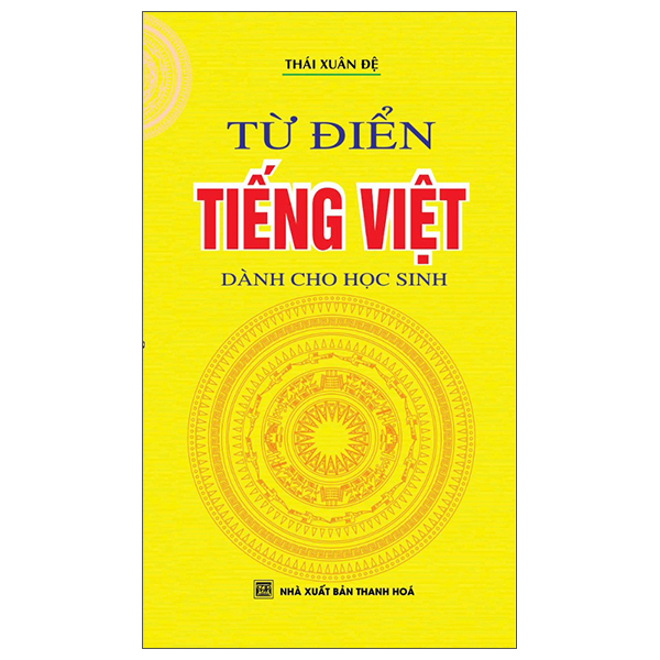 Từ Điển Tiếng Việt - Dành Cho Học Sinh