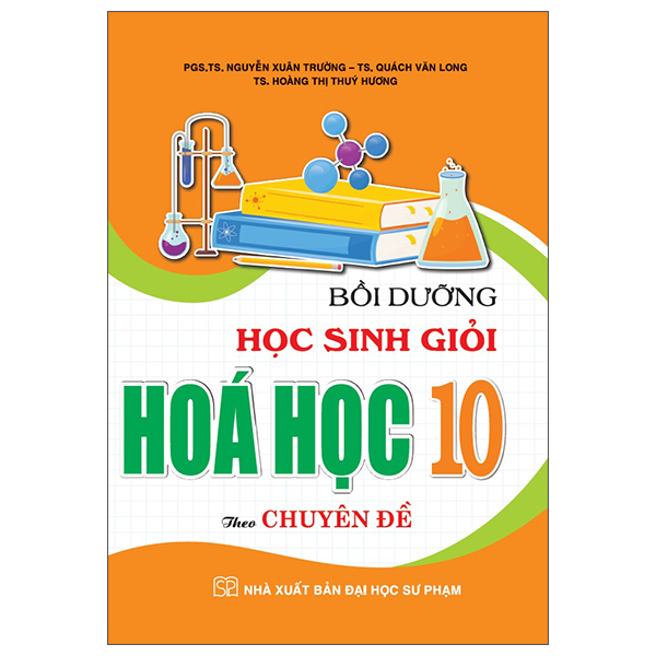 Bồi Dưỡng Học Sinh Giỏi Hoá Học 10 Theo Chuyên Đề