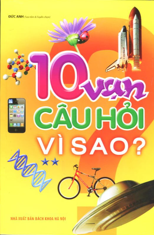 10 Vạn Câu Hỏi Vì Sao