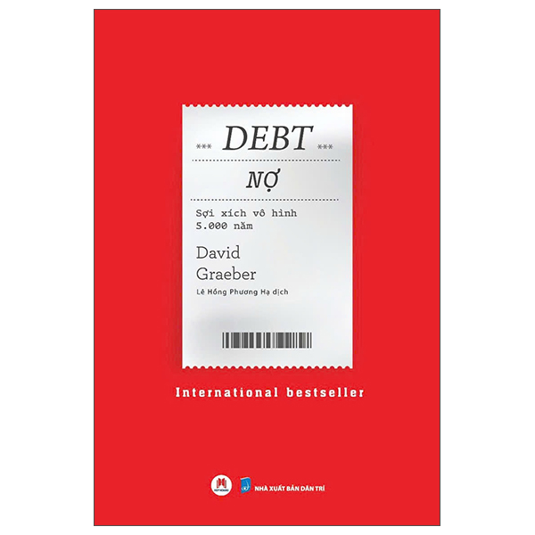 Sách Debt - Nợ - Sợi Xích Vô Hình 5000 Năm - David Pond