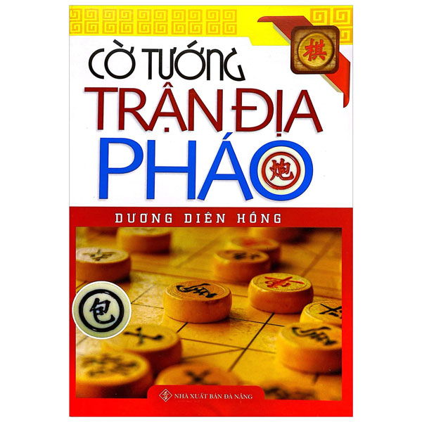 Cờ Tướng Trận Địa Pháo (Tái Bản)