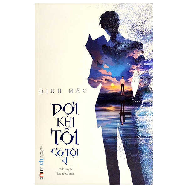 [Phiên chợ sách cũ] Đợi Khi Tôi Có Tội - Tập 2