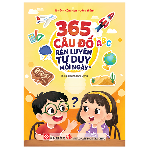 Sách 365 Câu Đố Rèn Luyện Tư Duy Mỗi Ngày - Tập 1 - Ren