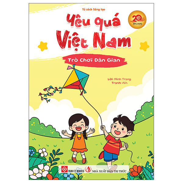 Sách Yêu Quá Việt Nam - Trò Chơi Dân Gian - Minh Trang