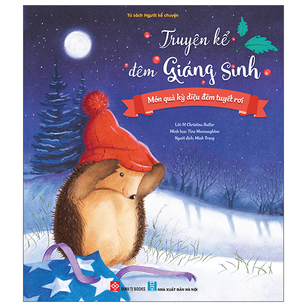 Sách Truyện Kể Đêm Giáng Sinh - Món Quà Kỳ Diệu Đêm Tuyết Rơi - Hà Giang