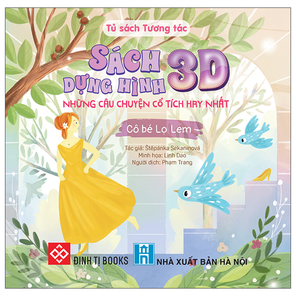 Sách Sách Dựng Hình 3D - Những Câu Chuyện Cổ Tích Hay Nhất - Cô Bé L� - Hà Linh