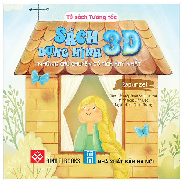 Sách Sách Dựng Hình 3D - Những Câu Chuyện Cổ Tích Hay Nhất - Rapunzel - - Hà Linh