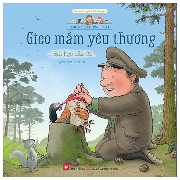 Sách Gieo Mầm Yêu Thương - Bài Học Của Cú - Nick Butterworth