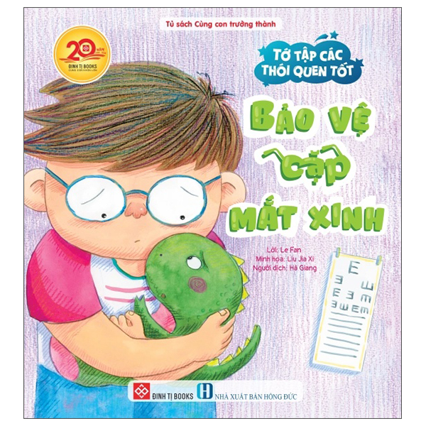 Sách Tớ Tập Các Thói Quen Tốt - Bảo Vệ Cặp Mắt Xinh - Le Fan