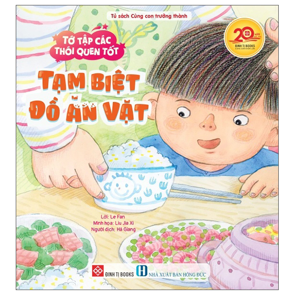 Sách Tớ Tập Các Thói Quen Tốt - Tạm Biệt Đồ Ăn Vặt - Le Fan