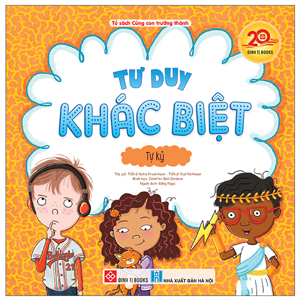 Sách Tư Duy Khác Biệt - Tự Kỷ - TS Alice Miller