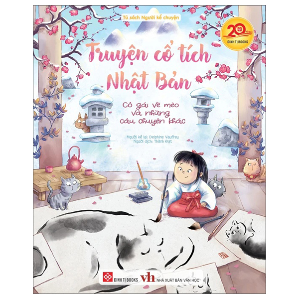 Truyện Cổ Tích Nhật Bản - Cô Gái Vẽ Mèo Và Những Câu Chuyện Khác