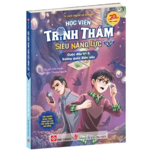 Học Viện Trinh Thám Siêu Năng Lực - Tập 5 - Cuộc Đấu Trí Ở Vương Quốc Biển Sâu