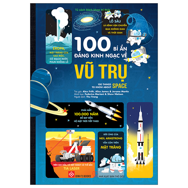 100 Bí Ẩn Đáng Kinh Ngạc Về Vũ Trụ - 100 Things To Know About Space - Bìa Cứng (Tái Bản 2026)