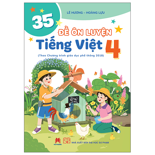 Sách 35 Đề Ôn Luyện Tiếng Việt Lớp 4 - Hương Việt